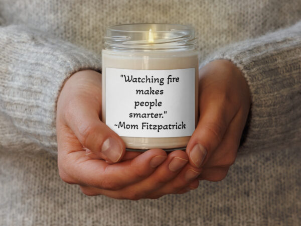 Mom Fitzpatrick's scented soy candle